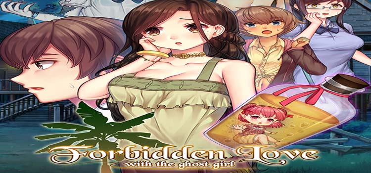 Forbidden Love With The Ghost Girl Free Download PC Game