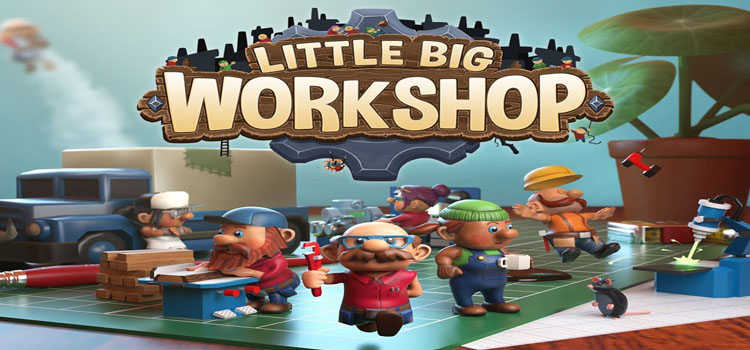 Little Big Workshop Free Download FULL Version PC Game