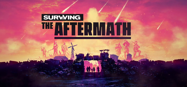 Surviving The Aftermath Free Download FULL PC Game
