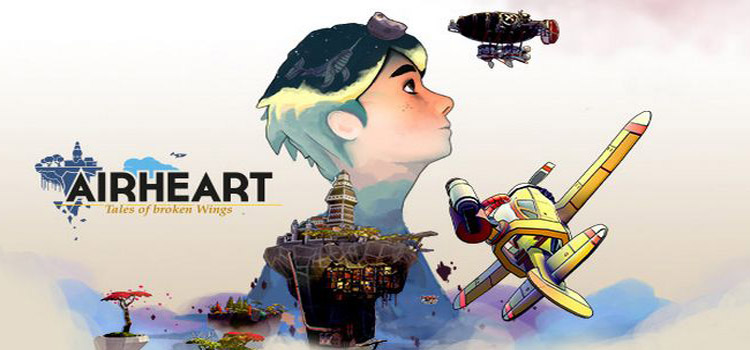 AIRHEART Tales Of Broken Wings Free Download PC Game