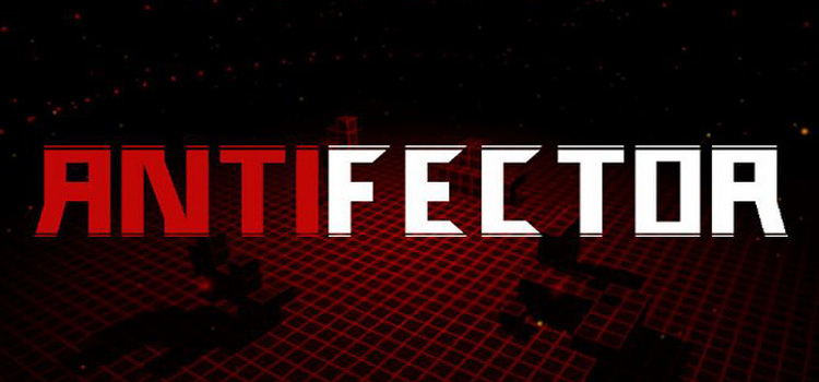 ANTIFECTOR Free Download FULL Version Crack PC Game