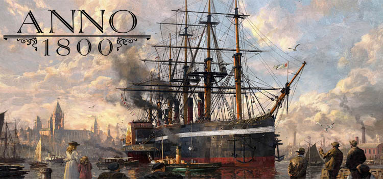 Anno 1800 Free Download FULL Version Crack PC Game