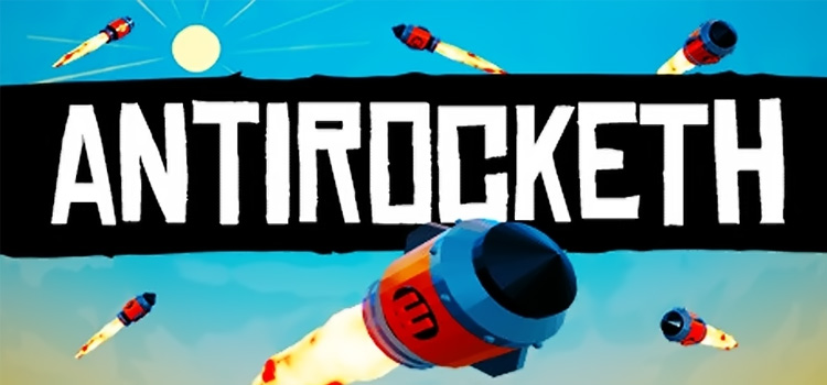 Antirocketh Free Download Full Version Crack PC Game