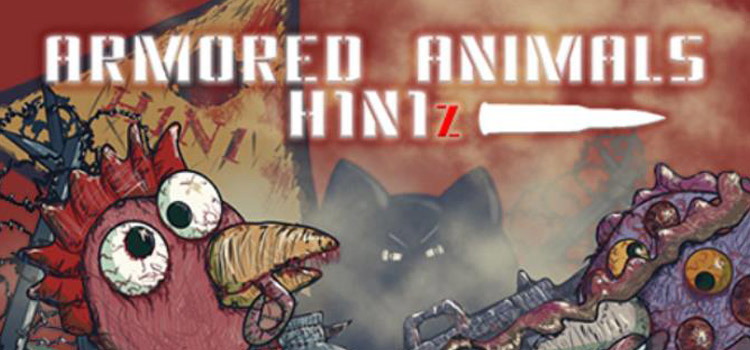 Armored Animals H1N1z Free Download Full Version PC Game