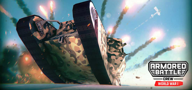 Armored Battle Crew World War 1 Free Download PC Game