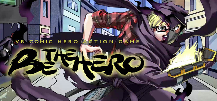 BE THE HERO Free Download FULL Version Crack PC Game