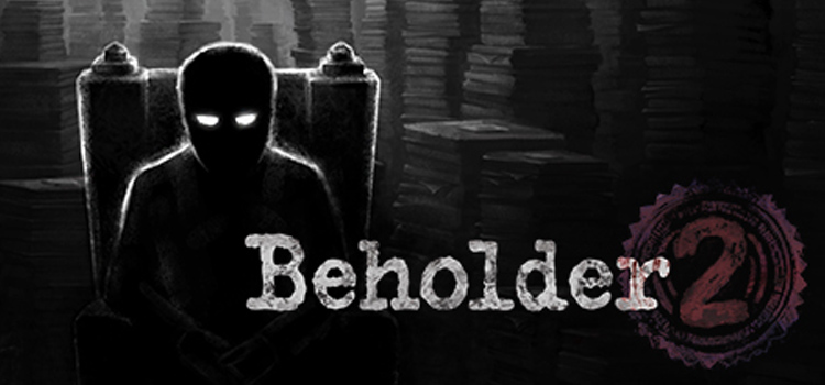 Beholder 2 Free Download FULL Version Crack PC Game