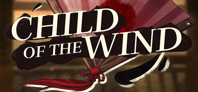 Child Of The Wind Free Download FULL Version PC Game