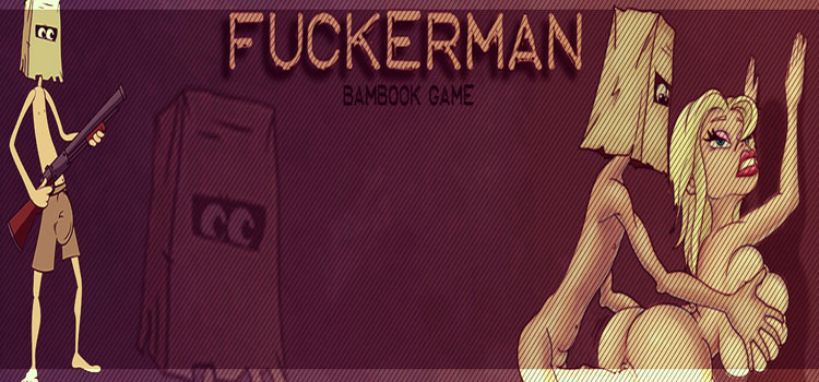 FUCKERMAN Free Download FULL Version Crack PC Game