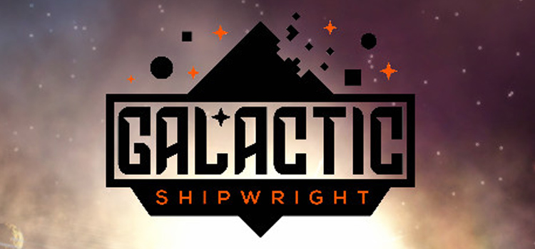 Galactic Shipwright Free Download Full Version PC Game