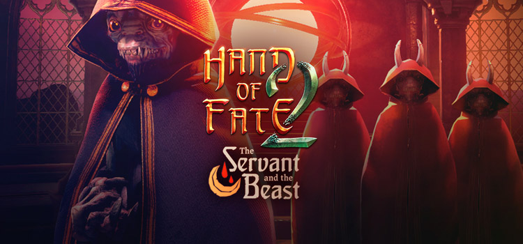 Hand Of Fate 2 The Servant And The Beast Free Download