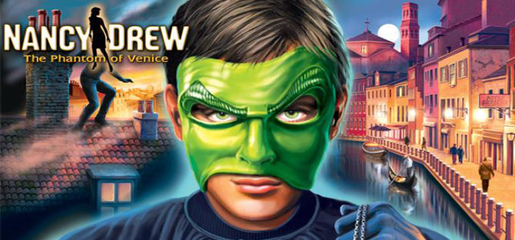 Nancy Drew The Phantom Of Venice Free Download PC Game