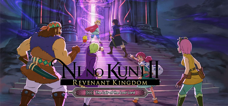 Ni No Kuni II Revenant Kingdom The Lair Of The Lost Lord Free Download