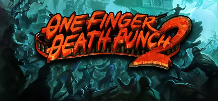 One Finger Death Punch 2 Free Download FULL PC Game
