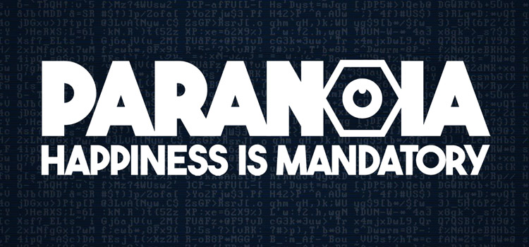 Paranoia Happiness Is Mandatory Free Download PC Game