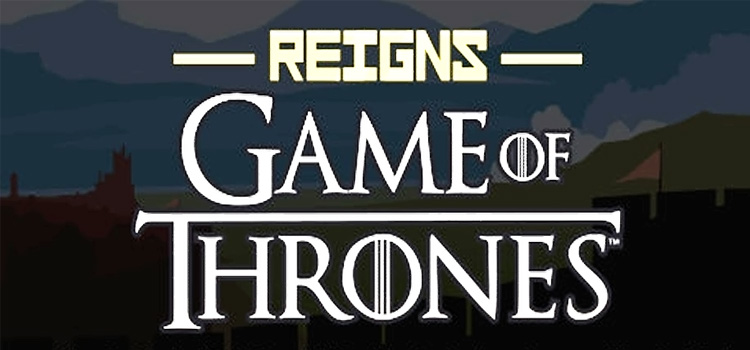Reigns Game Of Thrones Free Download Full Version PC Game