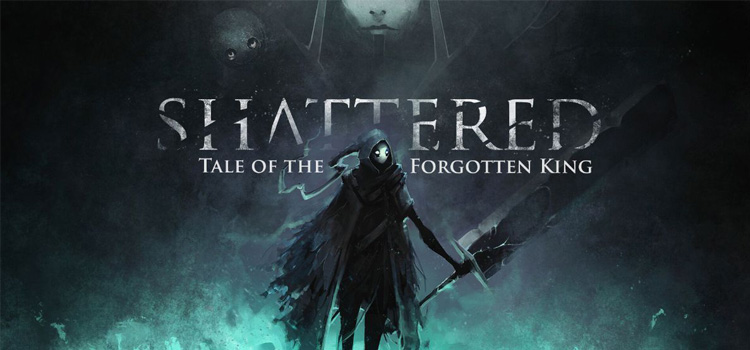 Shattered Tale Of The Forgotten King Free Download PC