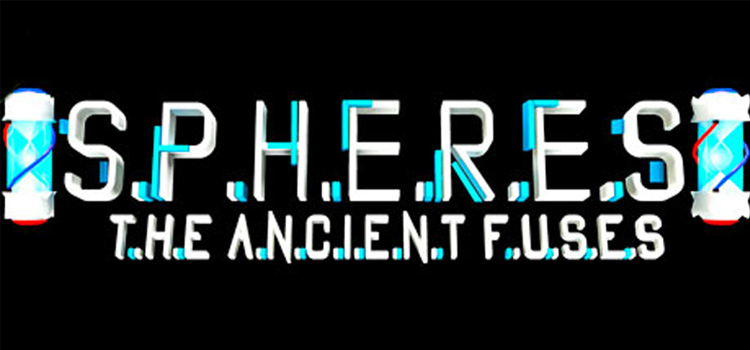Spheres The Ancient Fuses Free Download FULL PC Game