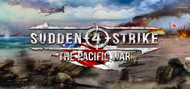 Sudden Strike 4 The Pacific War Free Download PC Game