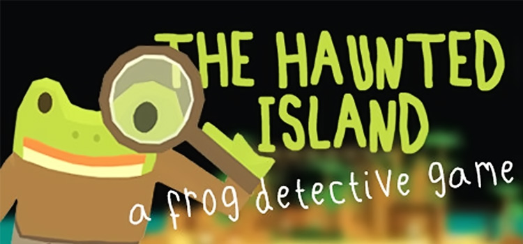 The Haunted Island A Frog Detective Game Free Download PC