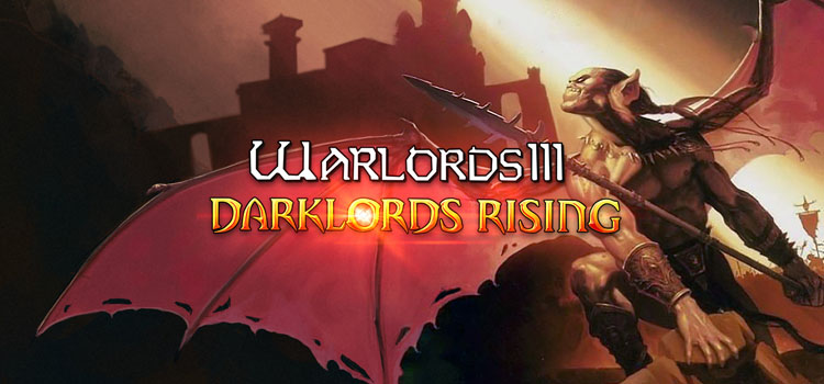 Warlords III Darklords Rising Free Download Full PC Game
