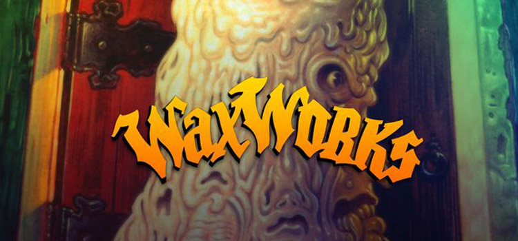 Waxworks Free Download FULL Version Crack PC Game
