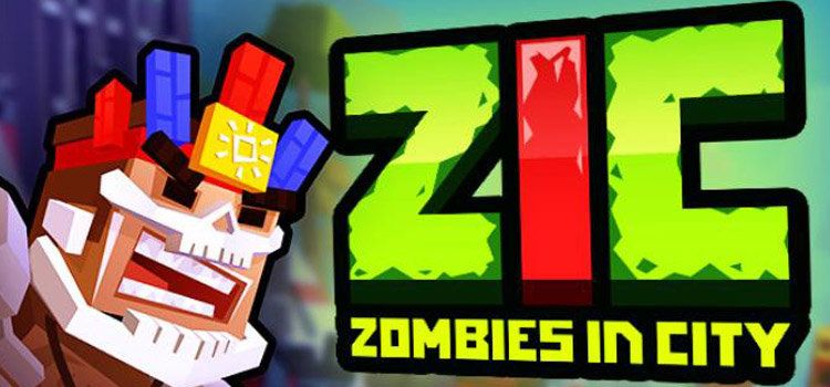ZIC Zombies In City Free Download FULL Version PC Game