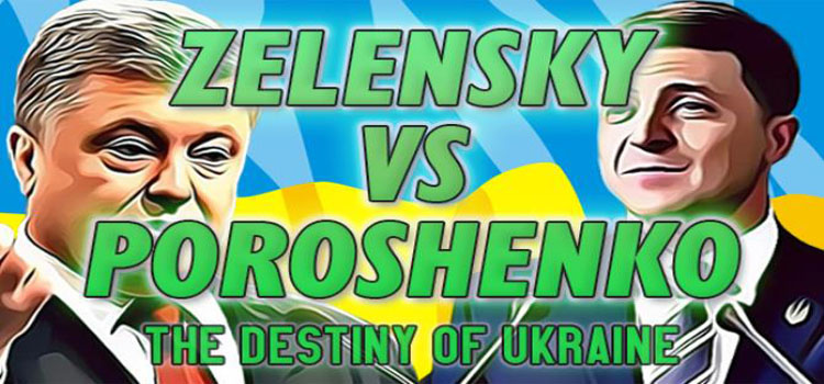 Zelensky Vs Poroshenko The Destiny Of Ukraine Free Download