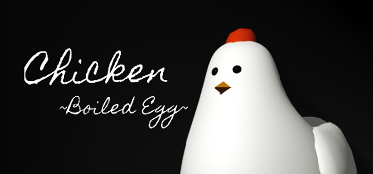 Chicken Boiled Egg Free Download FULL Version PC Game