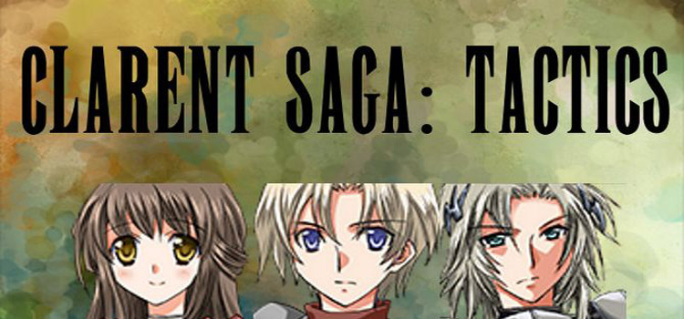 Clarent Saga Tactics Free Download Full Version PC Game