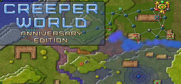 Creeper World Anniversary Edition Free Download PC Game
