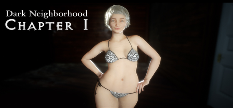 Dark Neighborhood Chapter 1-4 Free Download FULL Version PC Game