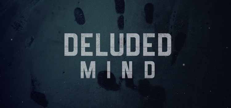 Deluded Mind Free Download Full Version Crack PC Game