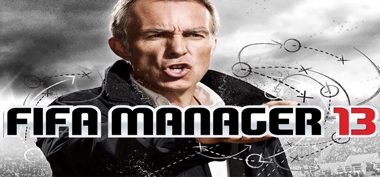 FIFA Manager 13 Free Download Full Version Crack PC Game