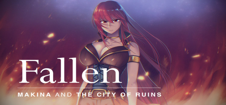 Fallen Makina And The City Of Ruins Free Download PC Game