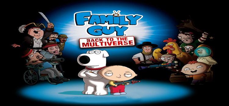 Family Guy Back To The Multiverse Free Download PC Game