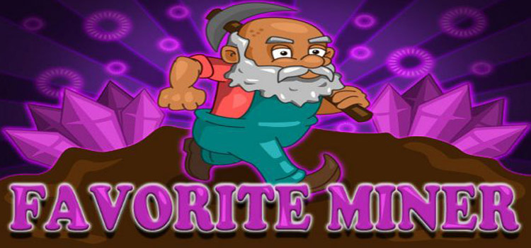 Favorite Miner Free Download Full Version Crack PC Game