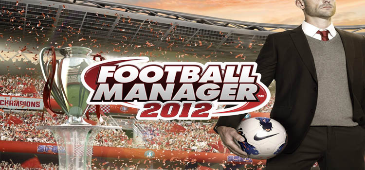Football Manager 2012 Free Download Full Version PC Game