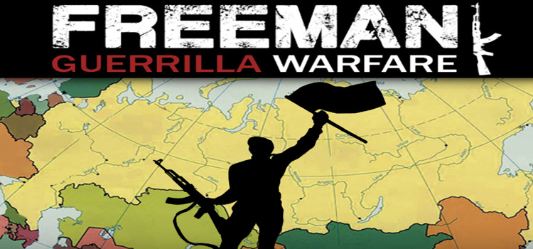 Freeman Guerrilla Warfare Free Download FULL PC Game