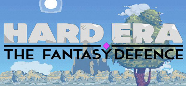 Hard Era The Fantasy Defence Free Download Full PC Game