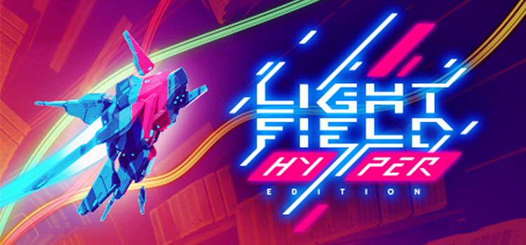 Lightfield HYPER Edition Free Download Crack PC Game