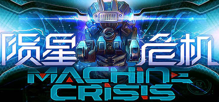 Machine Crisis Free Download Full Version Crack PC Game
