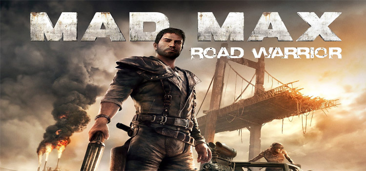 Mad Max Road Warrior Free Download Full Version PC Game