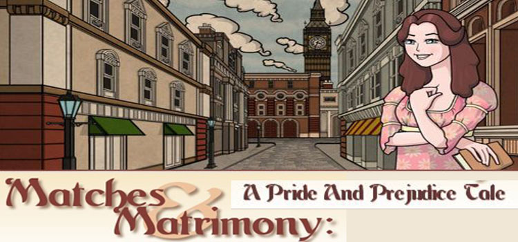 Matches And Matrimony A Pride And Prejudice Tale Free Download
