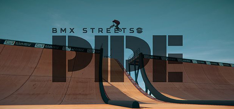 PIPE By BMX Streets Free Download Full Version PC Game