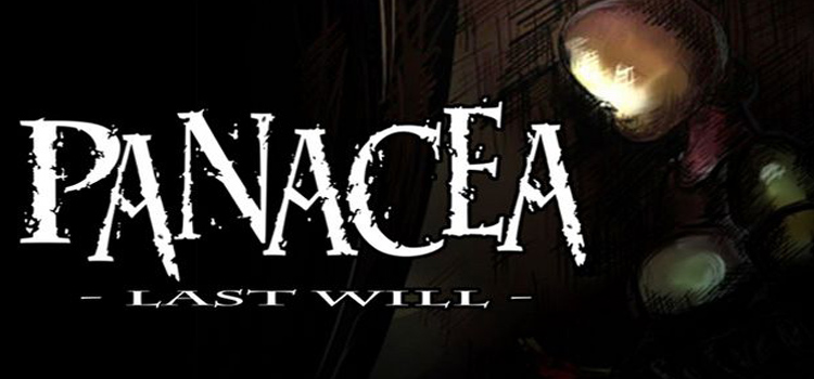 Panacea Last Will Free Download FULL Version PC Game