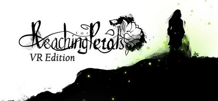 Reaching For Petals VR Edition Free Download Full PC Game