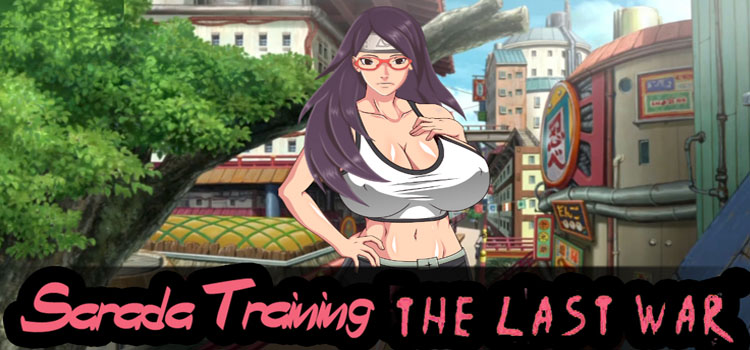 Sarada Training The Last War Free Download Full PC Game