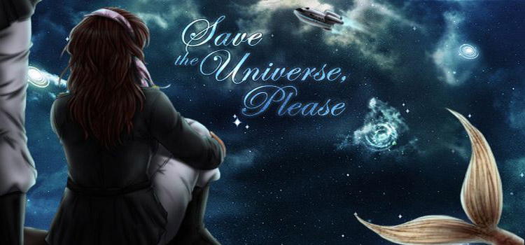 Save The Universe Please Free Download Crack PC Game