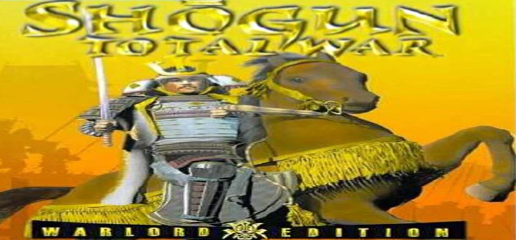 Shogun Total War Warlord Edition Free Download PC Game